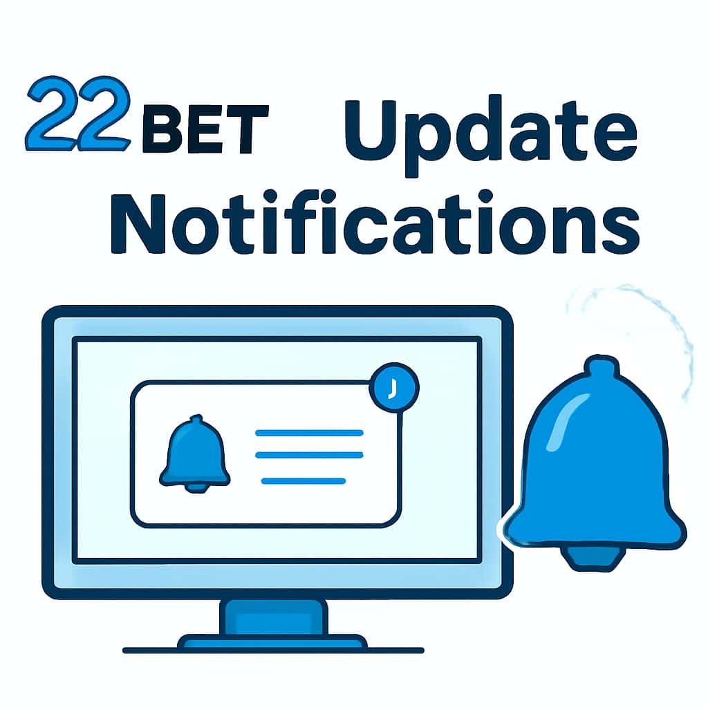 Illustration explaining the update process for 22bet.